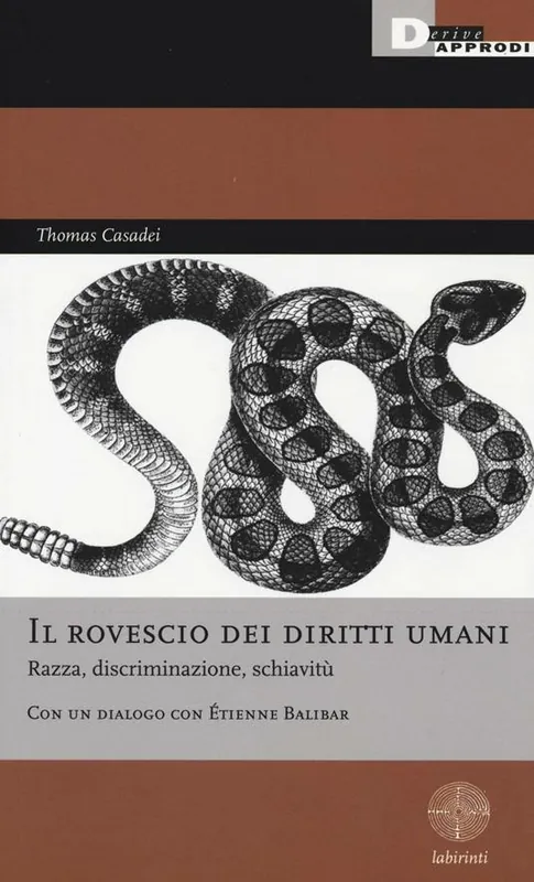 Economico Il rovescio dei diritti umani. Razza, discriminazione, schiavitù