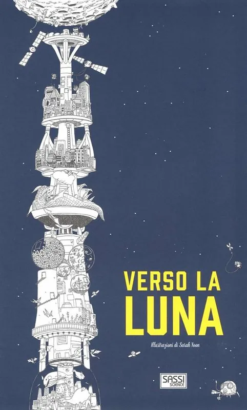 Verso la luna. Ediz. illustrata Prezzo Basso