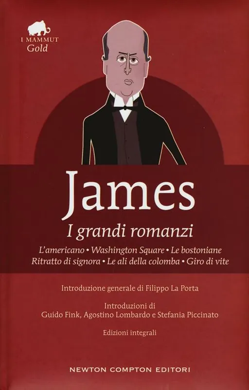 Prezzo Basso I grandi romanzi L‘americano-Washington Square-Le bostoniane-Ritratto di signora-Le ali della colomba-Giro di vite. Ediz. integrale