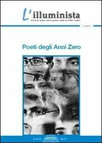 Miglior Prezzo L‘illuminista. Poeti degli anni Zero