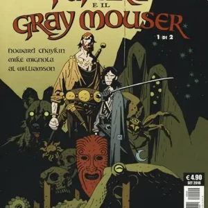 Brutto incontro a Lankmar. Fafhrd e il Gray Mouser. Vol. 1 Spedizione Espresso