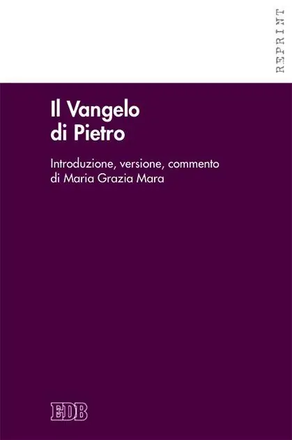 Il Vangelo di Pietro. Introduzione, versione, commento Must-Have