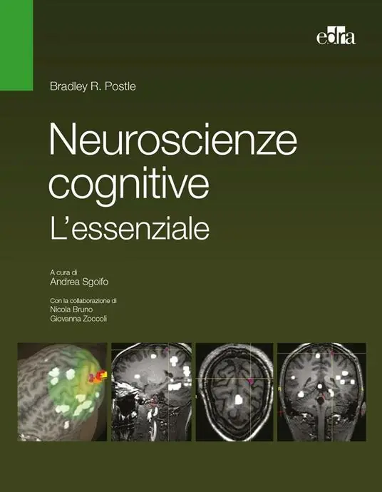 Neuroscienze cognitive. L‘essenziale Popolare