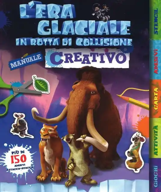 Ultima Occasione L‘era glaciale in rotta di collisione. Manuale creativo. Con adesivi. Ediz. illustrata