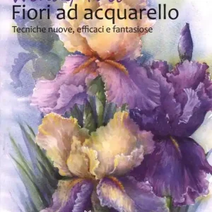 Fiori ad acquarello. Ediz. illustrata Compra Online
