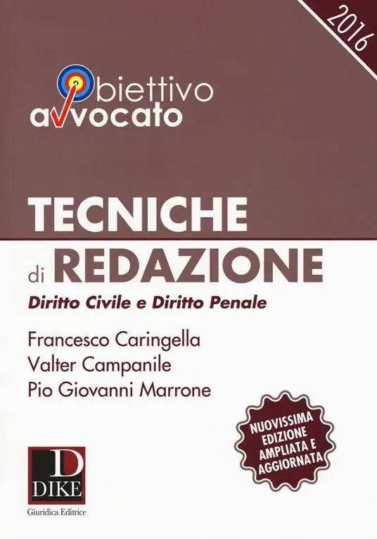 Tecniche di redazione. Diritto civile e diritto penale. Con aggiornamento online Offerta