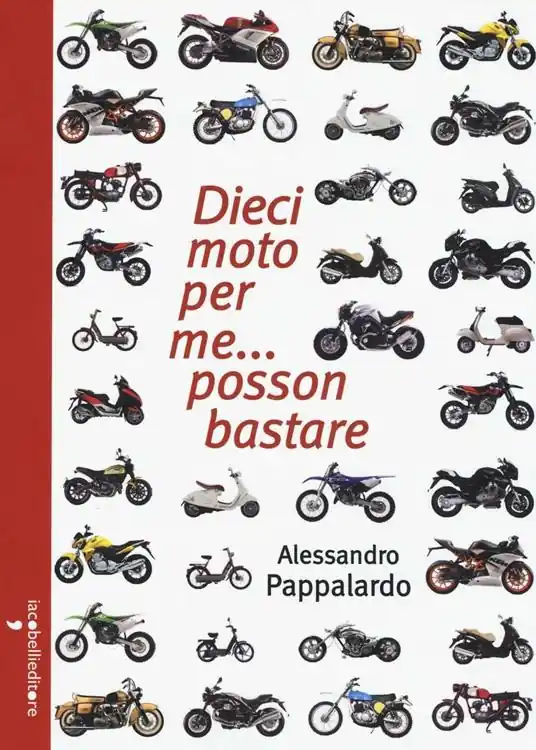 Bestseller Dieci moto per me... posson bastare