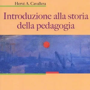 Miglior Prezzo Introduzione alla storia della pedagogia