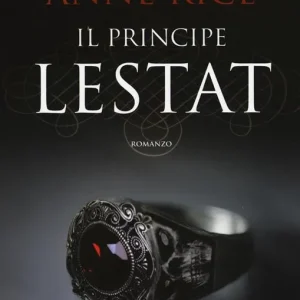 Il principe Lestat. Le cronache dei vampiri Popolare
