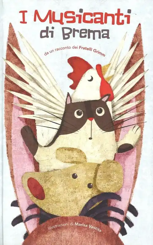 Bestseller I musicanti di Brema dei Fratelli Grimm. Ediz. illustrata