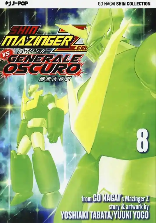 Sconto Shin Mazinger Zero vs il Generale Oscuro. Vol. 8