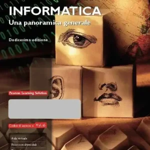 Saldi Informatica. Una panoramica generale. Ediz. MyLab. Con espansione online