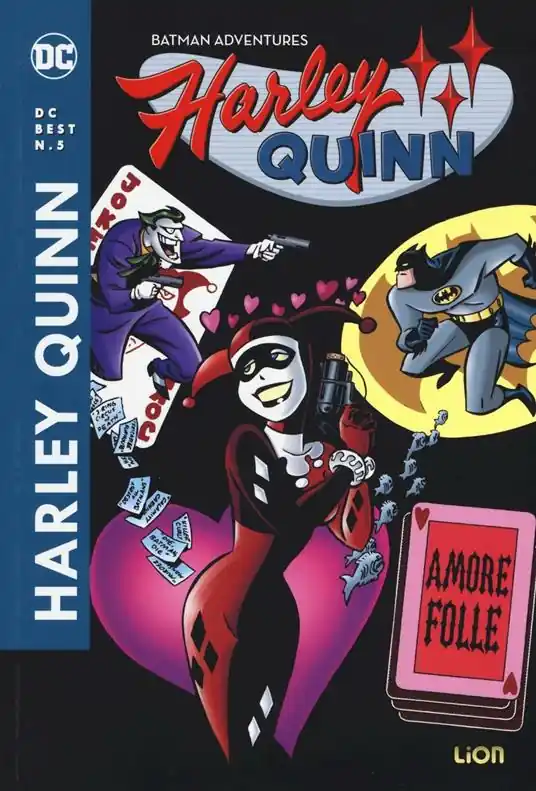 Amore folle. Harley Quinn Subito Disponibile