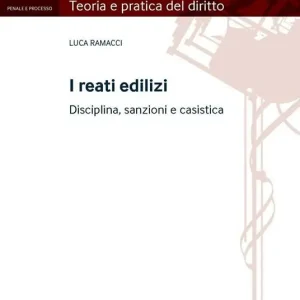 Super Prezzo I reati edilizi