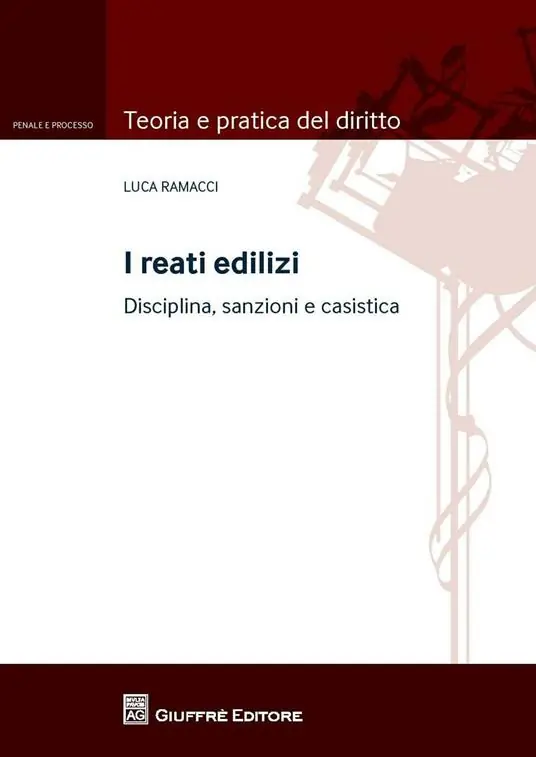 Super Prezzo I reati edilizi