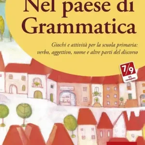 Acquista Ora Nel paese di Grammatica. Giochi e attività per la scuola primaria verbo, aggettivo, nome e altre parti del discorso. CD-ROM
