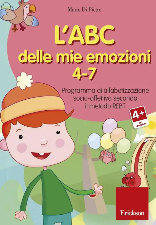 Occasione L‘ABC delle mie emozioni. 4-7 anni. Programma di alfabetizzazione socio-affettiva secondo il metodo REBT. CD-ROM