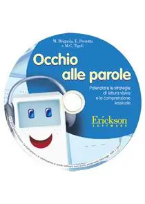 Promozione Esclusiva Occhio alle parole. Potenziare le strategie di lettura visiva e la compresione lessicale (8-13 anni). CD-ROM