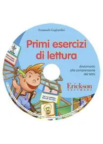 Primi esercizi di lettura. Avviamento alla comprensione del testo. CD-ROM Occasione