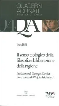 Promozione Esclusiva Il senso teologico della filosofia e la liberazione della ragione