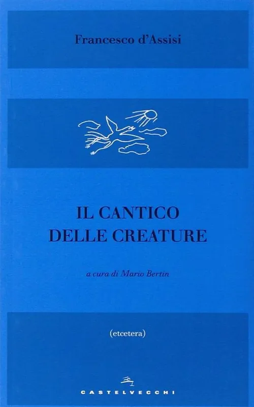 Offerta Speciale Il Cantico delle creature