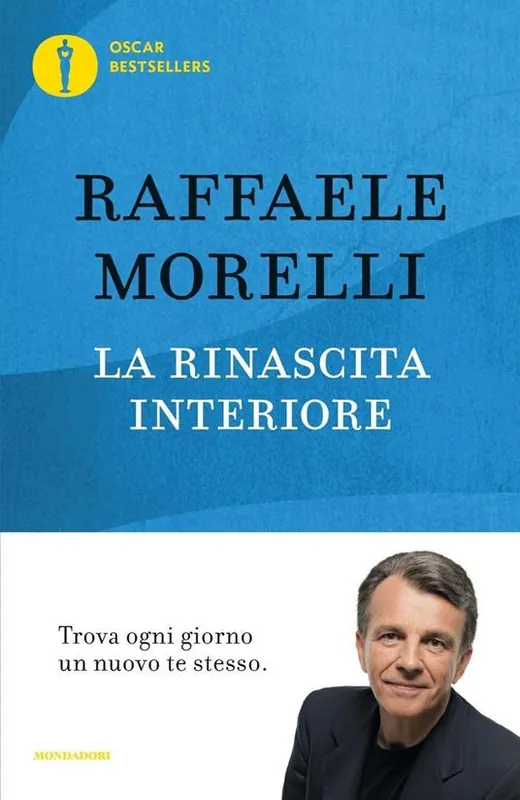 La rinascita interiore. Trova ogni giorno un nuovo te stesso Economico