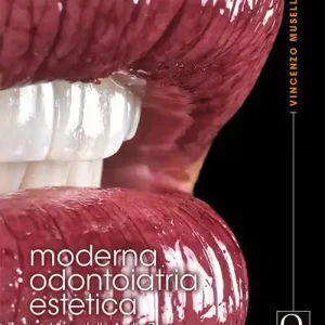 Consegna Rapida Moderna odontoiatria estetica. Workflow dalla A alla Z