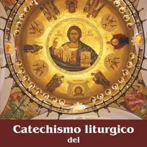 Catechismo liturgico del Rito bizantino. Con appendice Pagamento Sicuro