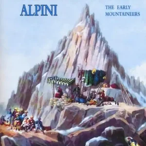 Offerta I primi esploratori alpini