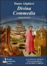 La Divina Commedia letto da Claudio Carini. Audiolibro. CD Audio formato MP3. Ediz. integrale Esclusivo