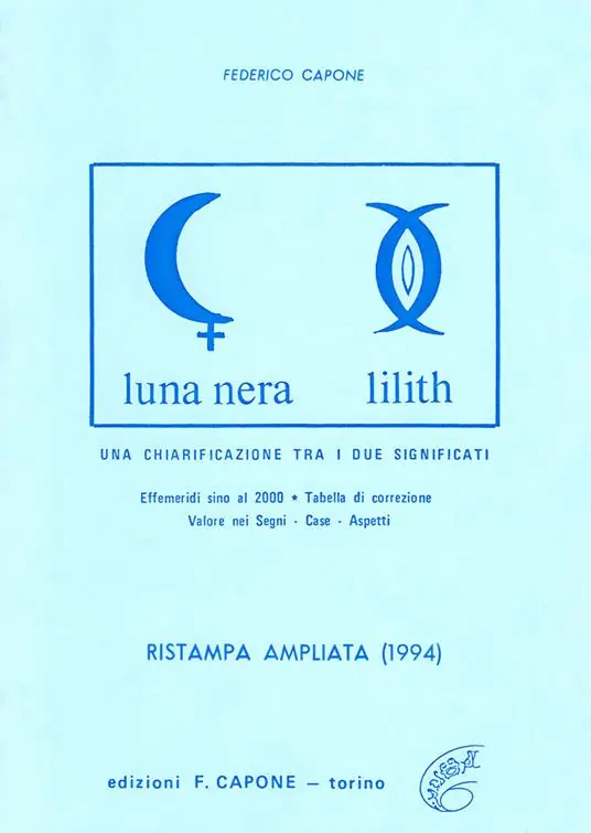 Subito Disponibile Luna nera-Lilith. Una chiarificazione fra i due significati