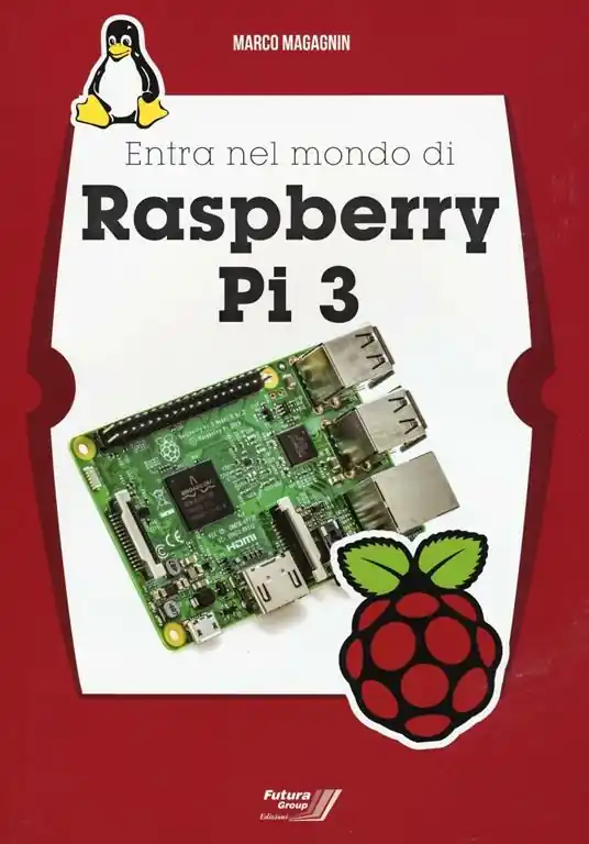Più Venduto Entra nel mondo di Raspberry Pi 3