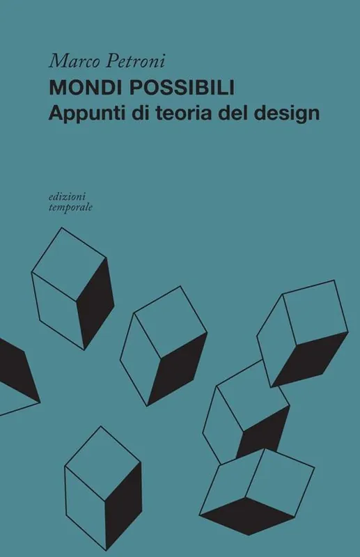 Mondi possibili. Appunti di teoria del design Sconto