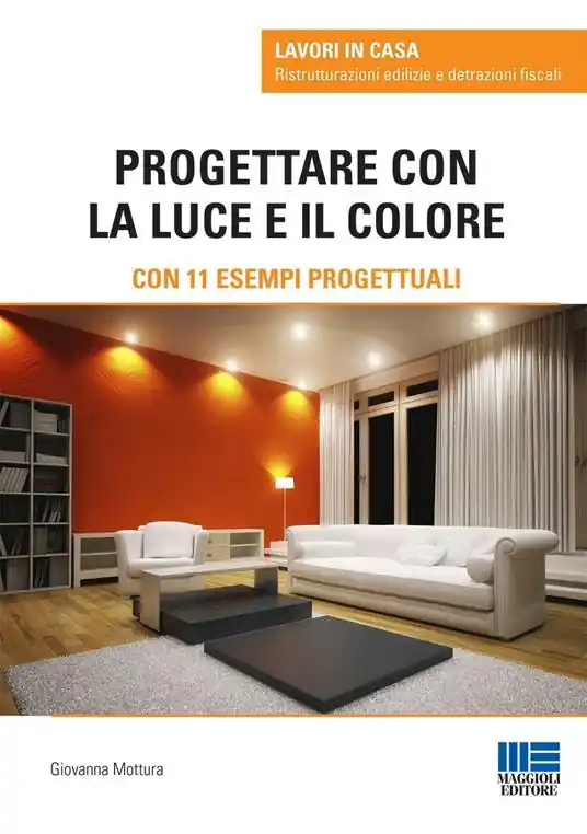 Progettare con la luce e il colore Ultima Occasione