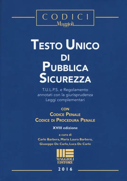 Testo unico di pubblica sicurezza Consegna Rapida