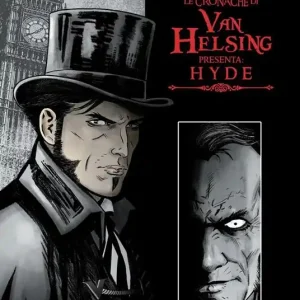 Occasione Hyde. Le cronache di Van Helsing