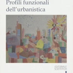 Offerta Del Giorno Profili funzionali dell‘urbanistica
