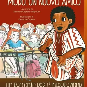 Modu, un nuovo amico. Un racconto per l‘integrazione Saldi