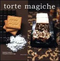 Offerta Limitata Torte magiche. Ediz. a colori