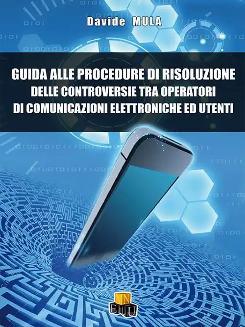 Guida alle procedure di risoluzione delle controversie tra operatori di comunicazione elettroniche ed utenti Prezzo Di Fabbrica