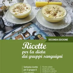 Ricette per la dieta dei gruppi sanguigni Prezzo Conveniente