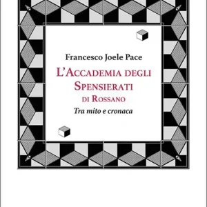 Soddisfatti O Rimborsati L‘accademia degli spensierati. Tra mito e cronaca