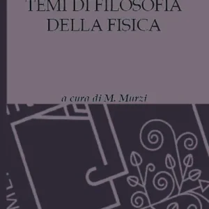 Bestseller Temi di filosofia della fisica
