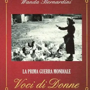 Prezzo Di Fabbrica La prima guerra mondiale. Voci di donne