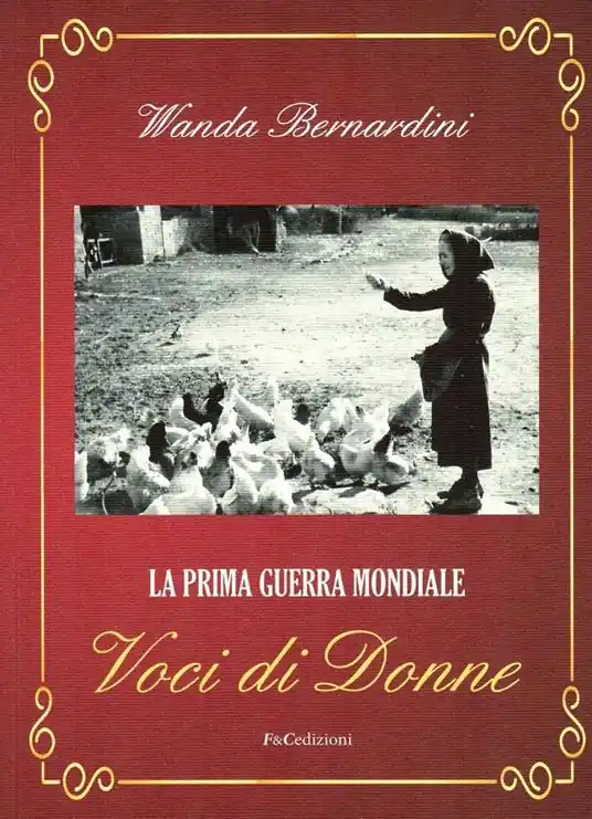 Prezzo Di Fabbrica La prima guerra mondiale. Voci di donne