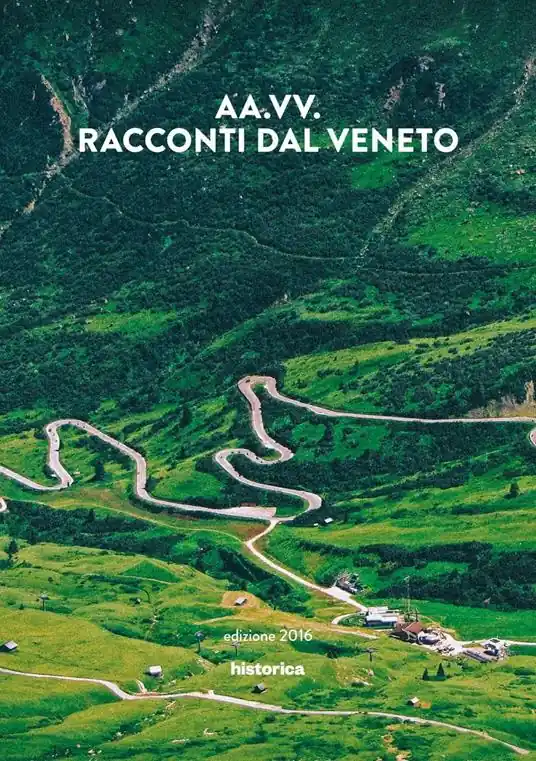 Racconti dal Veneto Non Perdere