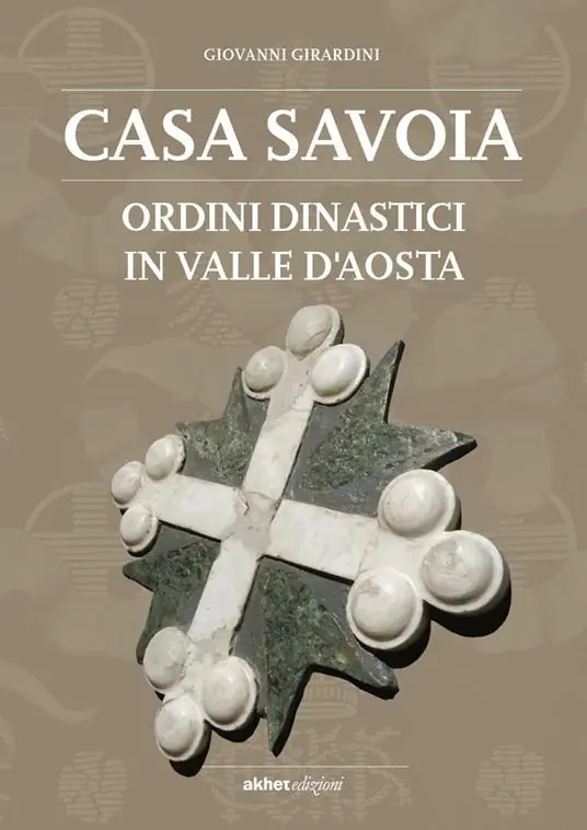 Casa Savoia. Ordini dinastici in Valle d‘Aosta Offerta Speciale