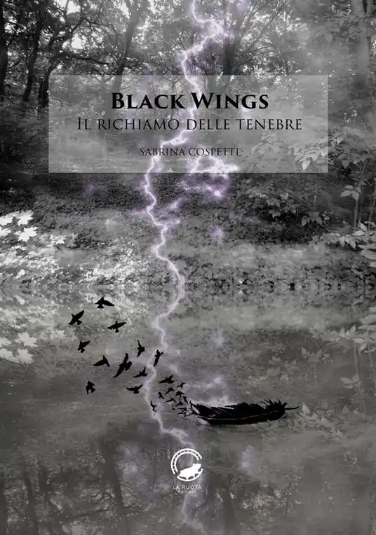 Il richiamo delle tenebre. Black wings Ultima Occasione
