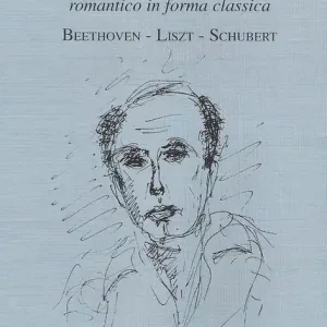 Sviatoslav Richter. Romantico in forma classica. Beethoven-Liszt-Schubert Occasione Imperdibile