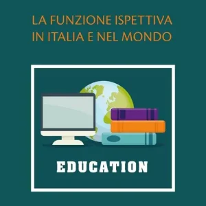 La funzione ispettiva in Italia e nel mondo Offerta